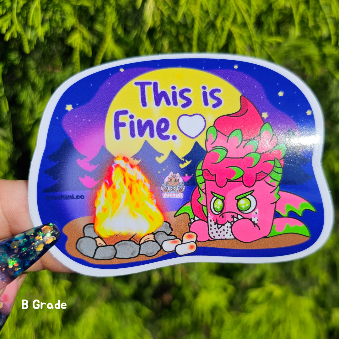 "This is Fine" Draggy Sticker