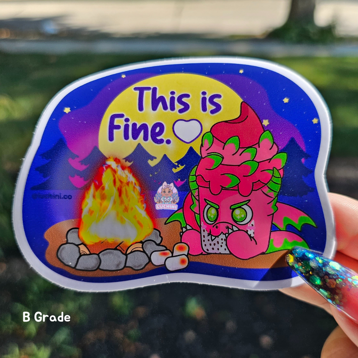 "This is Fine" Draggy Sticker